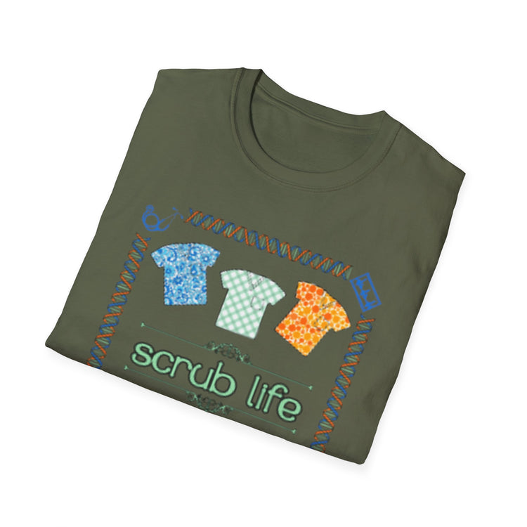 Scrub Life-Softstyle Unisex T-Shirt