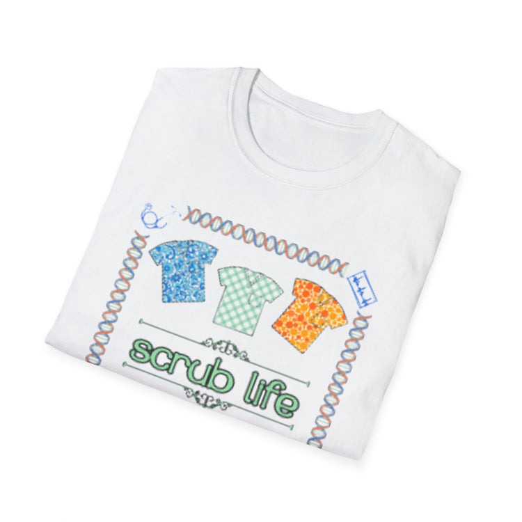 Scrub Life-Softstyle Unisex T-Shirt