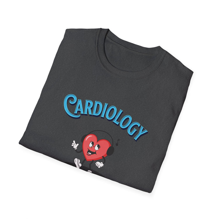 Cardiology-The Beat Goes On and On! Unisex T-Shirt