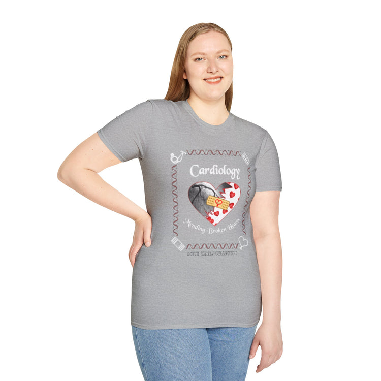 Cardiology-Mending Broken Hearts! Softstyle Unisex T-Shirt