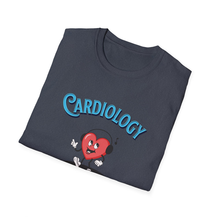 Cardiology-The Beat Goes On and On! Unisex T-Shirt