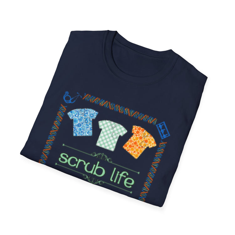 Scrub Life-Softstyle Unisex T-Shirt