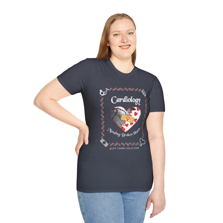 Cardiology-Mending Broken Hearts! Softstyle Unisex T-Shirt